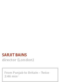 SARJIT BAINS - FROM PUNJAB TO BRITAIN – TWICE
