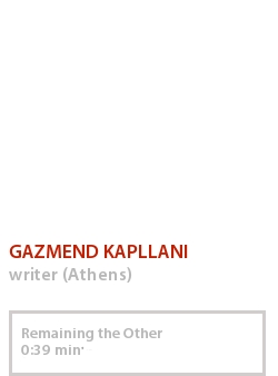 GAZMEND KAPLLANI - REMAINING THE OTHER