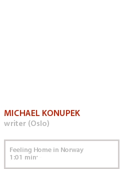 MICHAEL KONUPEK - FEELING HOME IN NORWAY