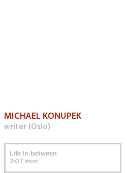 MICHAEL KONUPEK - LIFE IN-BETWEEN