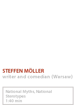 STEFFEN MÖLLER - NATIONAL MYTHS, NATIONAL STEROTYPES