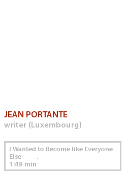 JEAN PORTANTE - I WANTED TO BECOME LIKE EVERYONE ELSE